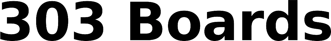 303 Boards
